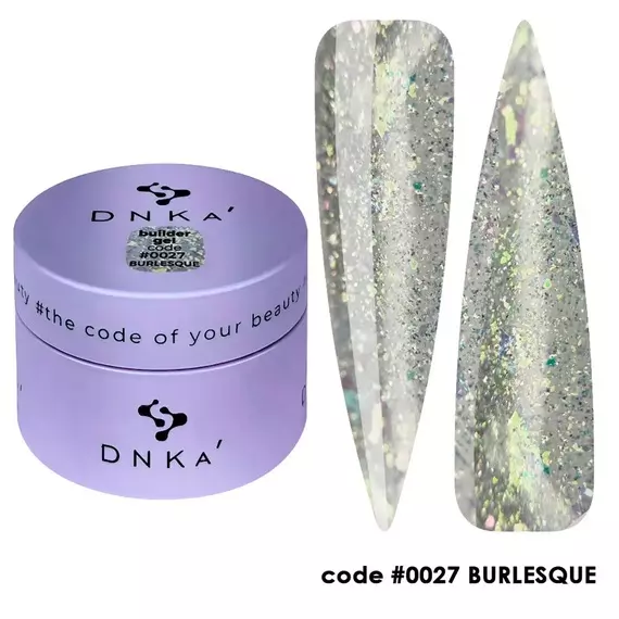DNK'a / Builder Gel / Burlesque #0027