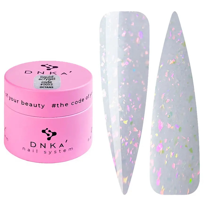 DNKa’ / Liquid Acrygel #0052 / Octans